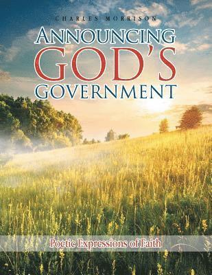 Charles Morrison - Announcing God'S Government, Häftad