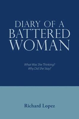 Diary of a Battered Woman 1