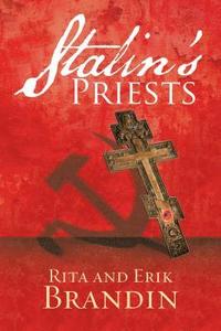bokomslag Stalin's Priests