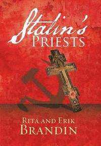 bokomslag Stalin'S Priests