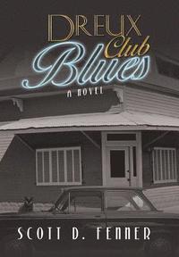 bokomslag Dreux Club Blues