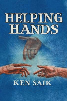 Ken Saik - Helping Hands, Häftad