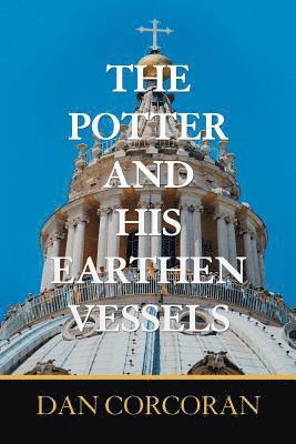 bokomslag Potter and His Earthen Vessels