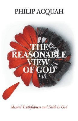 The Reasonable View of God 1