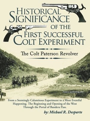 Historical Significance of the First Successful Colt Experiment 1