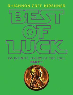 Rhiannon Cree Kirshner - Best of Luck, Häftad