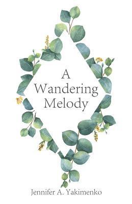 A Wandering Melody 1
