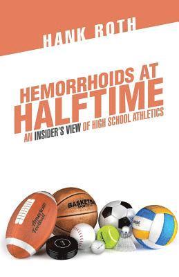 Hemorrhoids at Halftime 1