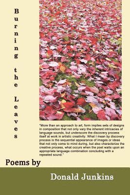 Donald Junkins - Burning the Leaves, Häftad