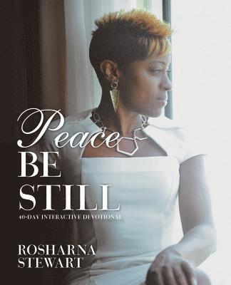 Peace Be Still 1