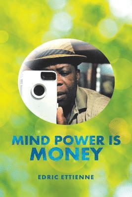 bokomslag Mind Power Is Money