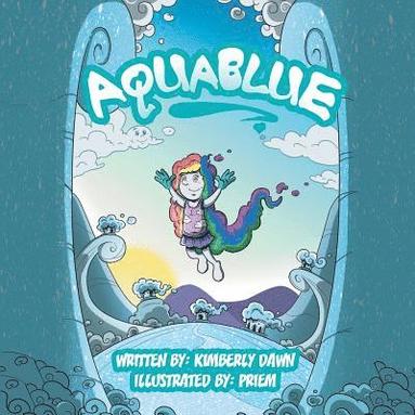 Kimberly Dawn - Aquablue, Häftad