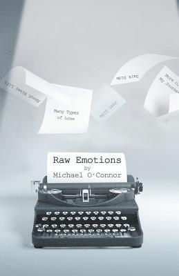Michael O'Connor - Raw Emotions, Häftad