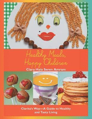 Healthy Meals, Happy Children 1