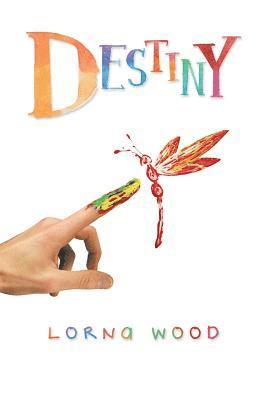 Lorna Wood - Destiny, Häftad