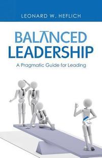 bokomslag Balanced Leadership