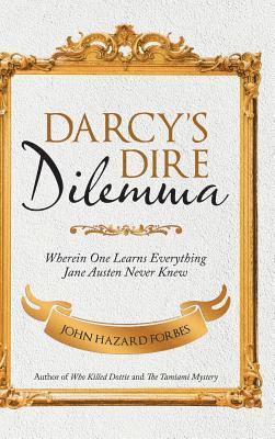 Darcy'S Dire Dilemma 1