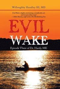 bokomslag Evil Wake