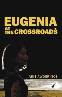bokomslag Eugenia at the Crossroads