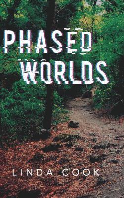 bokomslag Phased Worlds