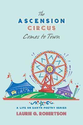 Ascension Circus Comes to Town 1