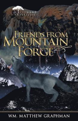 Friends from Mountain Forge
