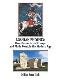 bokomslag Bosnian Phoenix