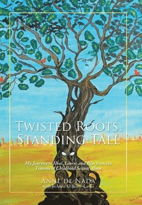 Twisted Roots, Standing Tall 1