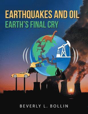 bokomslag Earthquakes and Oil