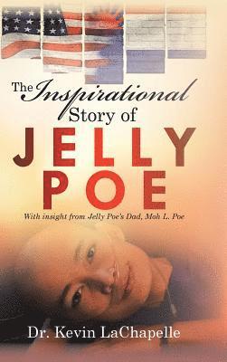 bokomslag The Inspirational Story of Jelly Poe