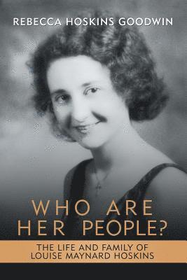 Who Are Her People? 1