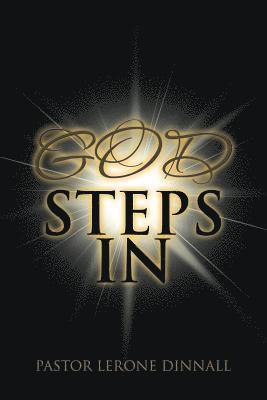 God Steps In