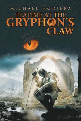 Teatime at the Gryphon'S Claw 1
