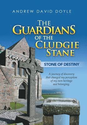 The Guardians of the Cludgie Stane 1