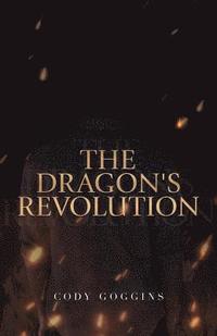 bokomslag The Dragon's Revolution