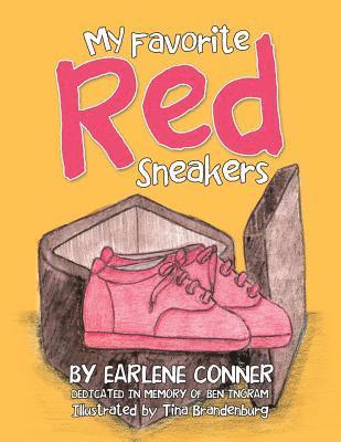 Earlene Conner - My Favorite Red Sneakers, Häftad
