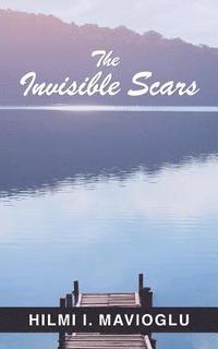 bokomslag The Invisible Scars