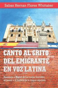 bokomslag Canto Al Grito Del Emigrante En Voz Latina