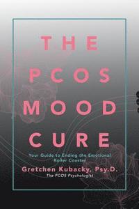 bokomslag The Pcos Mood Cure