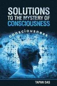 bokomslag Solutions to the Mystery of Consciousness