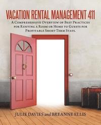 bokomslag Vacation Rental Management 411
