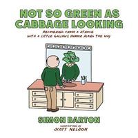 bokomslag Not so Green as Cabbage Looking