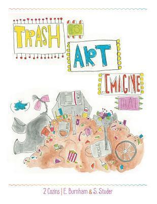 Trash Is Art 1