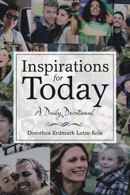 Dorothea Erdmuth Lotze-Kola - Inspirations for Today, Häftad