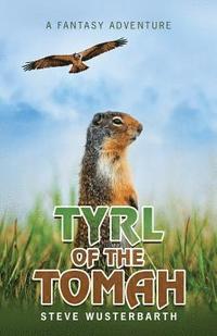 bokomslag Tyrl of the Tomah