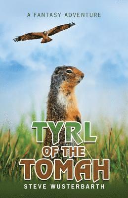 bokomslag Tyrl of the Tomah