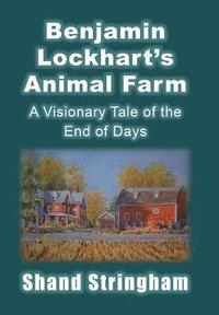 bokomslag Benjamin Lockhart'S Animal Farm