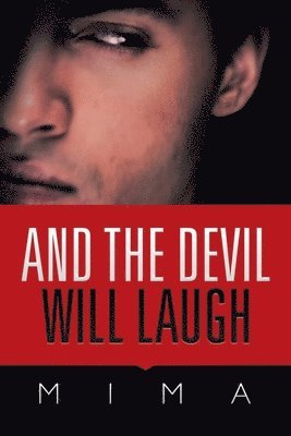 And the Devil Will Laugh 1