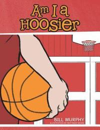 bokomslag Am I a Hoosier