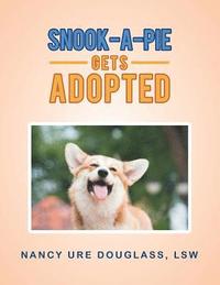 bokomslag Snook-A-Pie Gets Adopted